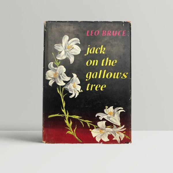 bruce leo jack on the gallows tree first uk edition 1960 9789
