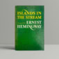 ernest hemingway islands in the stream first ed1