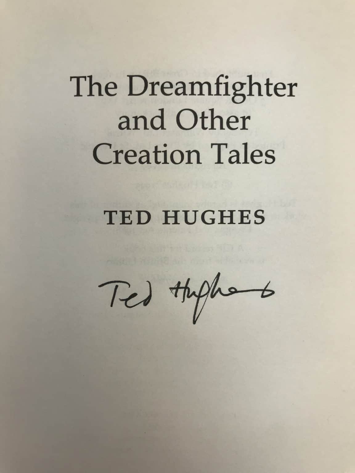 ted hughes the dreamfighter signed first2