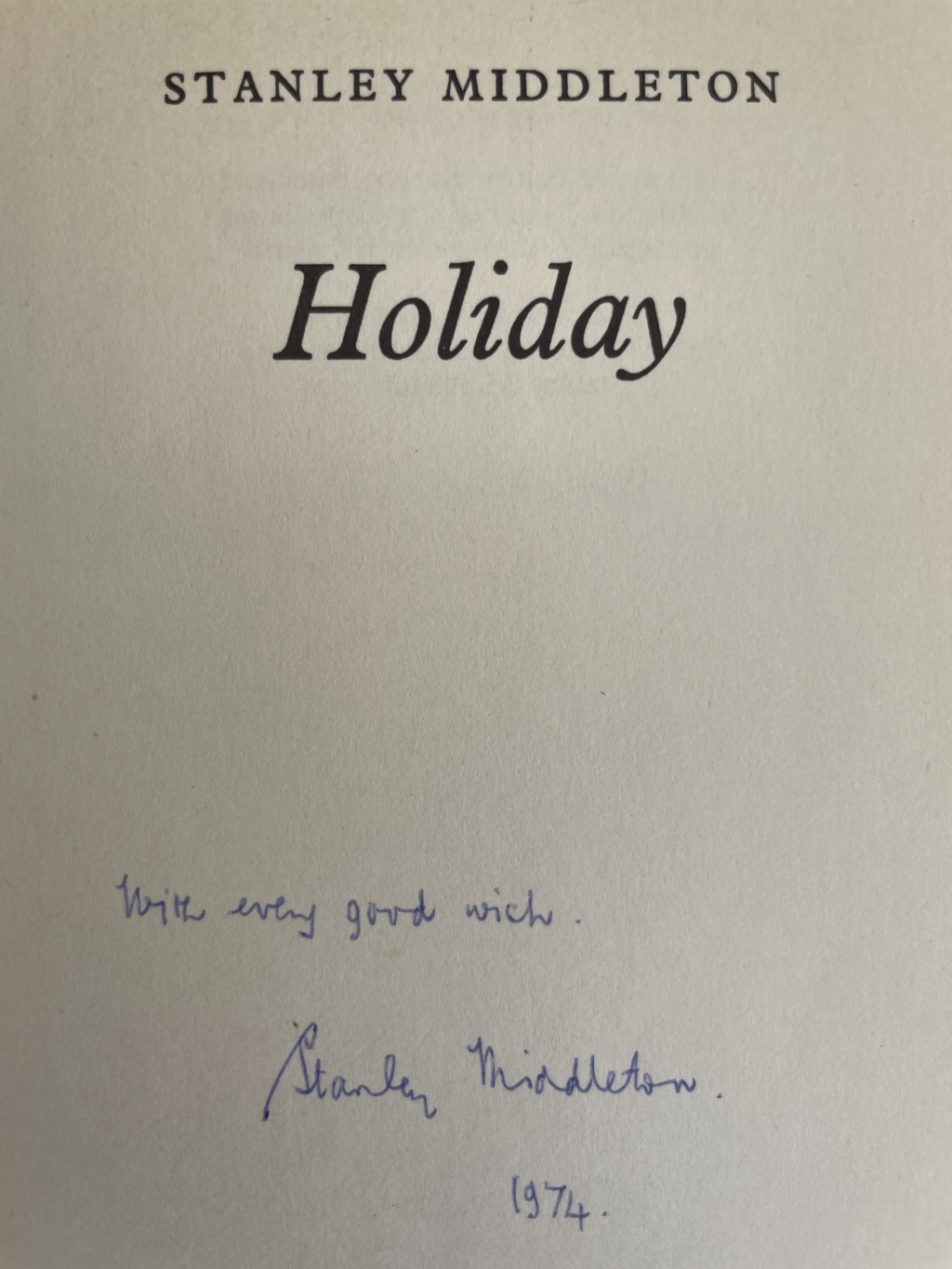 stanley middleton holiday signed first ed2