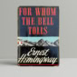 Hemingway - For Whom The Bell Tolls - First Edition