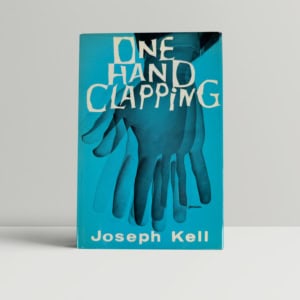 joseph kell anthony burgess one hand clapping first edition