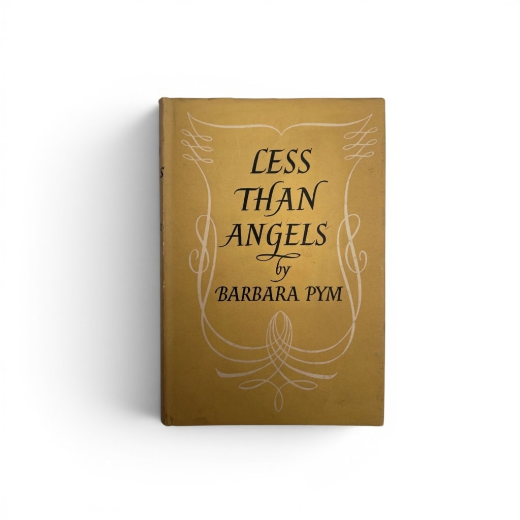 barbara pym less than angels first edition1 barbara pym less than angels first edition1