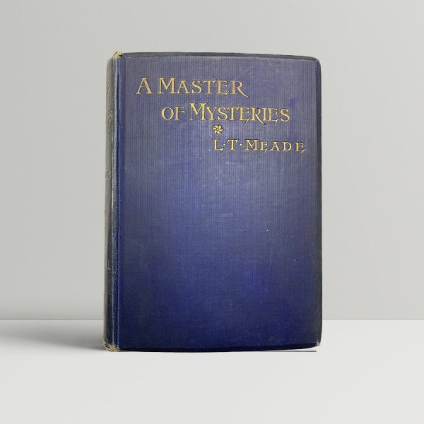 meade l t a master of mysteries first uk edition 1898