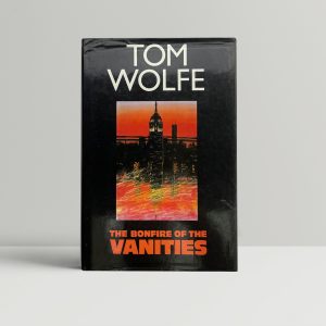 tom wolfe the bonfire of the vanities signed first1