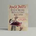 roald dahl even more revolting recipes signed first 1