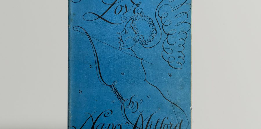 nancy mitford the pursuit of love first 1