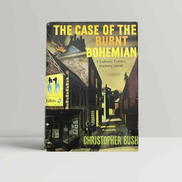bush christopher the case of the burnt bohemian first uk edition