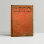 crofts freeman wills the ponson case first uk edition 1921