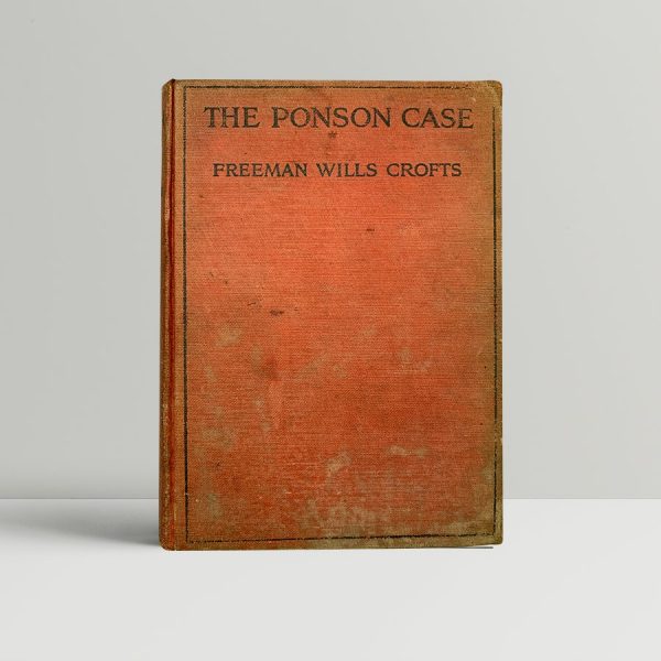 crofts freeman wills the ponson case first uk edition 1921