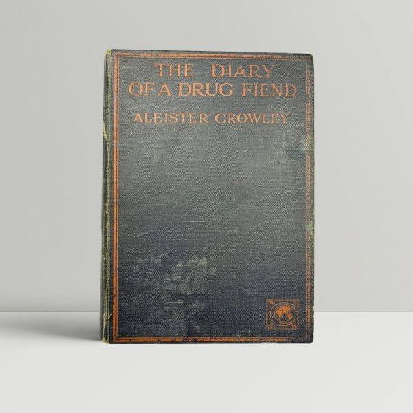 crowley aleister the diary of a drug fiend first uk edition 1922