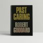 goddard robert past caring first uk edition 1986 2 1