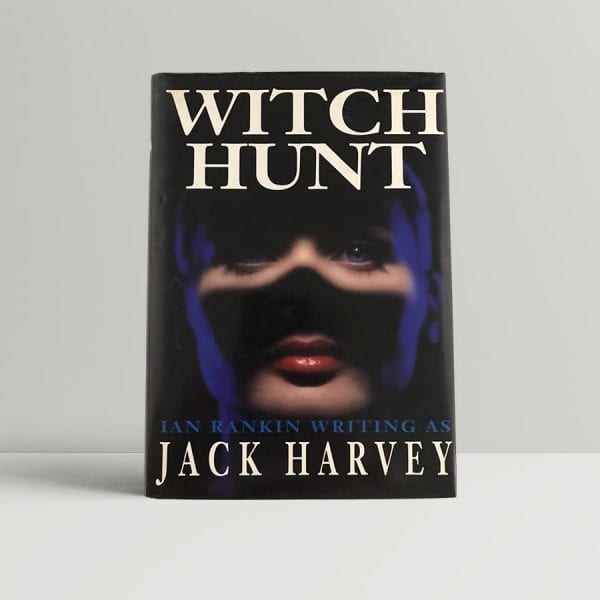 harvey jack ian rankin witch hunt first uk edition