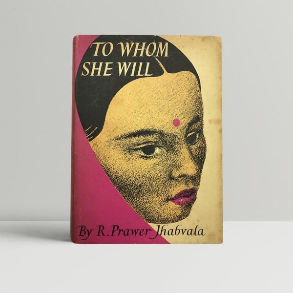 jhabvala ruth prawer to whom she will first uk edition signed