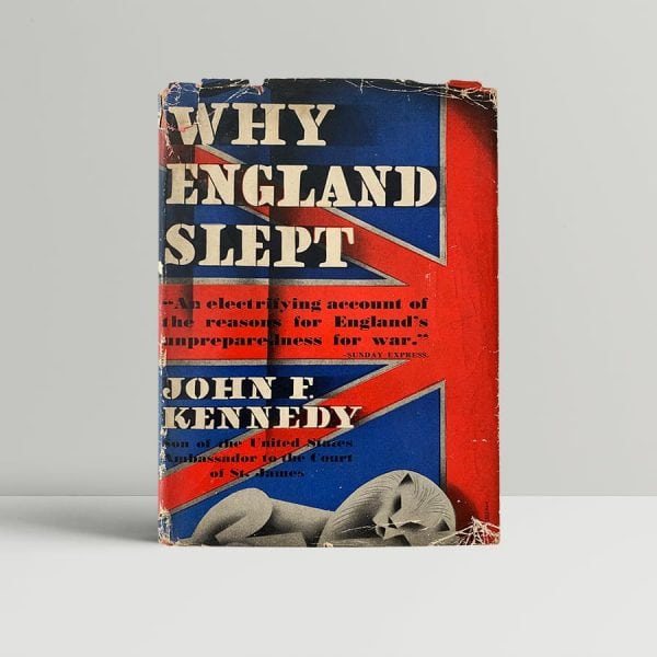 kennedy john f why england slept first uk edition 1940