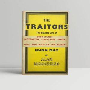moorehead alan the traitors first uk edition 1952