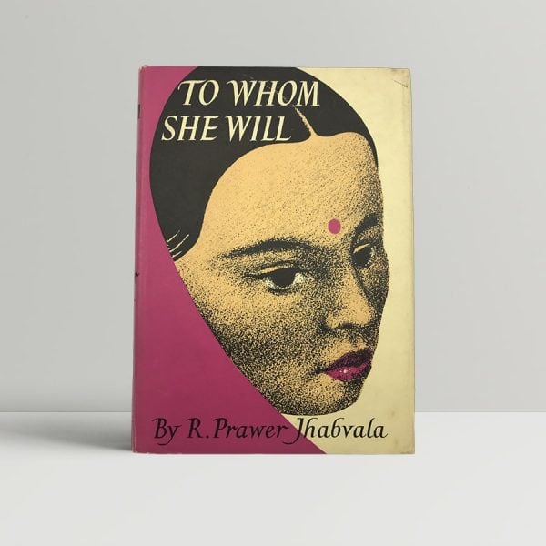 r prawer jhabvala to whom she will first uk edition 1955