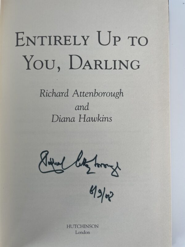 richard attenborough entirely up to you darling signed first ed2