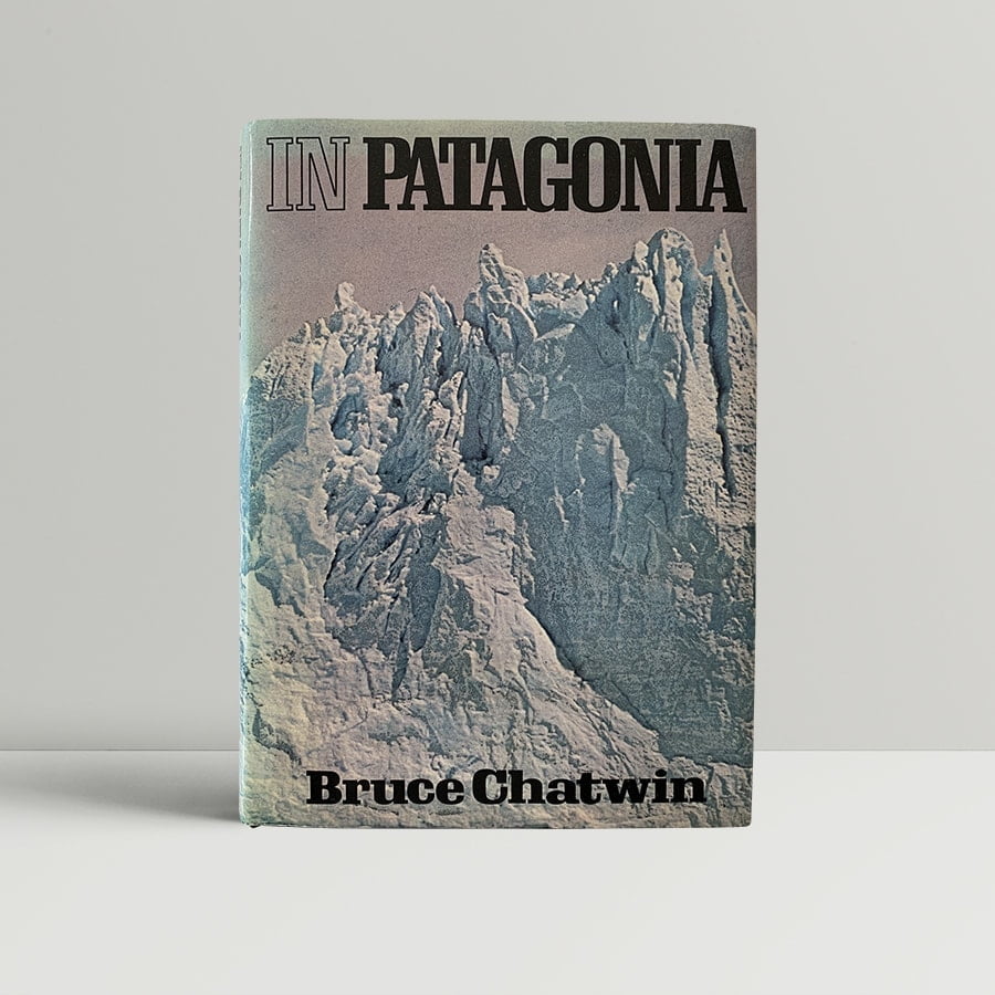 Bruce Chatwin - In Patagonia - First UK Edition 1977