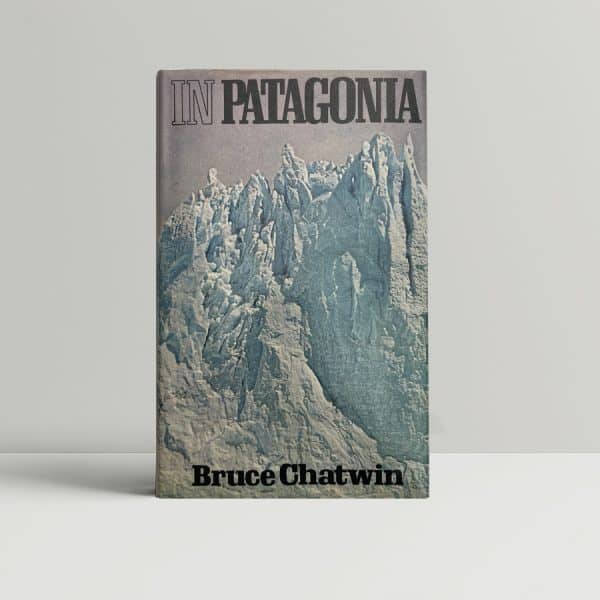 Bruce Chatwin - In Patagonia - First UK Edition 1977 - A fine copy