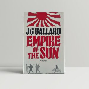 jg ballard empire of the sun first edition1
