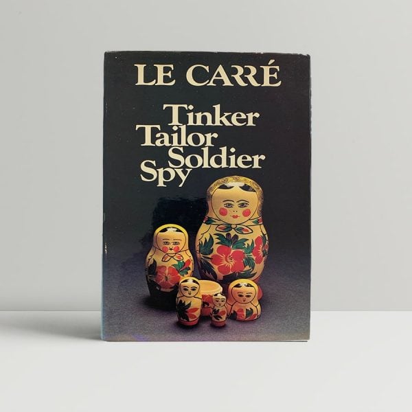 Le Carre Tinker Tailor Soldier Spy First Edition