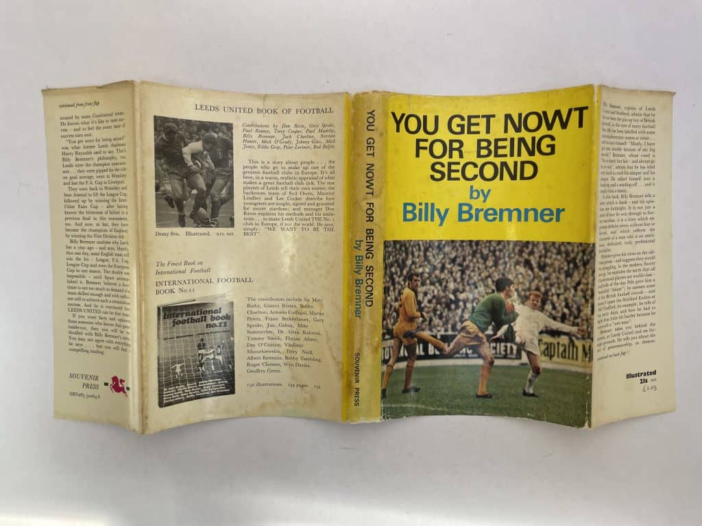 billy bremner you get nowt for being second signed 1st ed5
