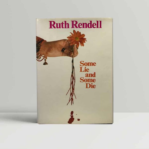 Rendell Some Lie Some Die First Edition