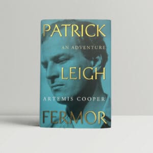 artemis cooper patrick leigh fermor signed first ed1