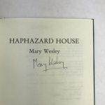 mary wesley haphazard house signed first ed2