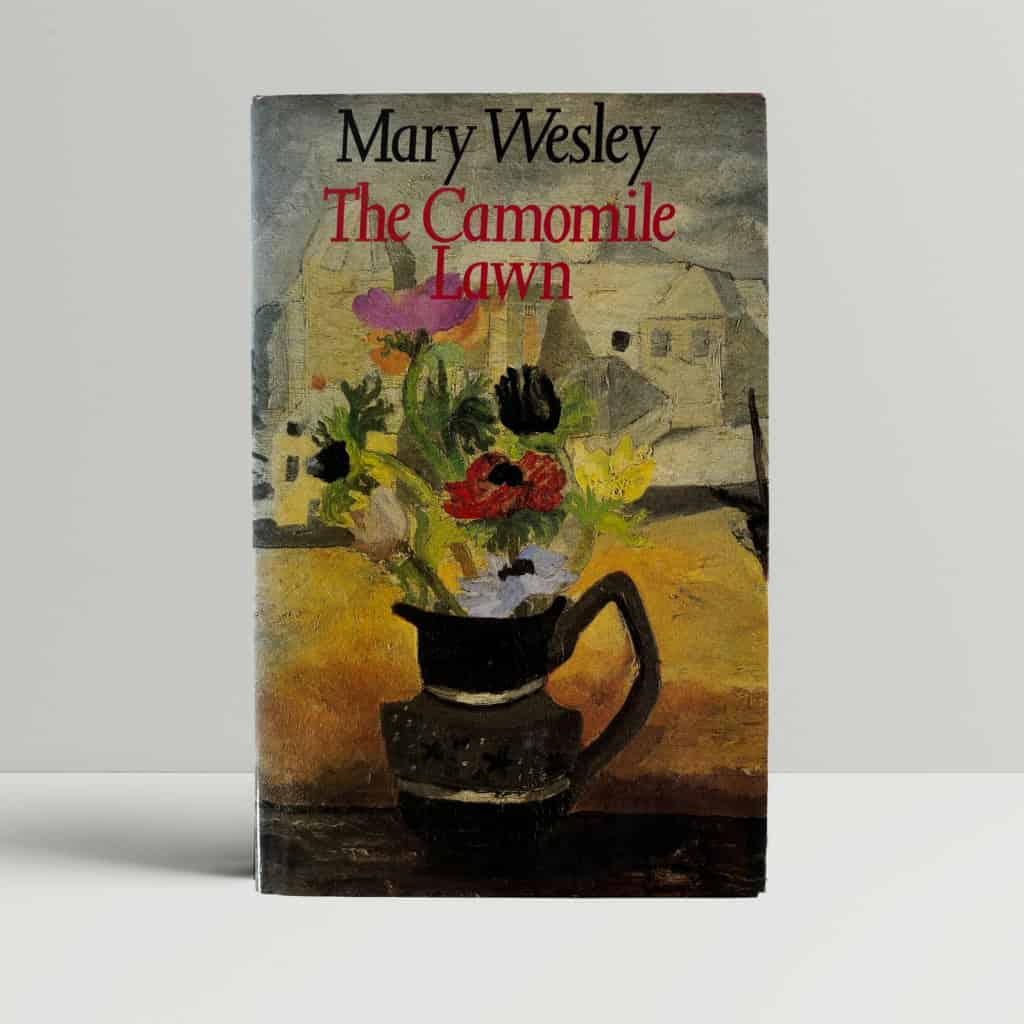 mary wesley the camomile lawn first ed1