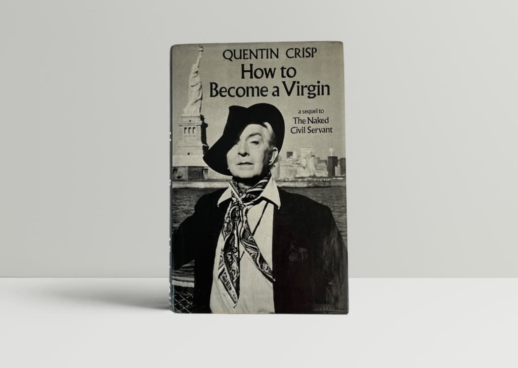 quentin crisp how to become a virgin first1