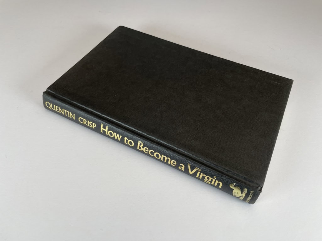 quentin crisp how to become a virgin first3