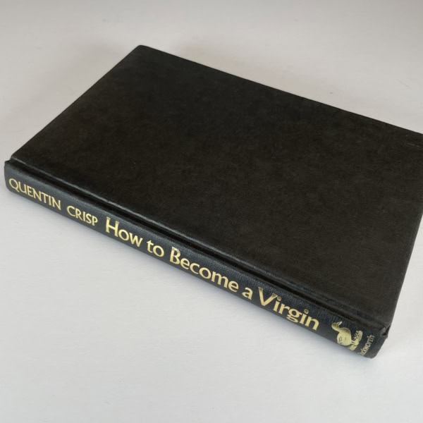 quentin crisp how to become a virgin first3