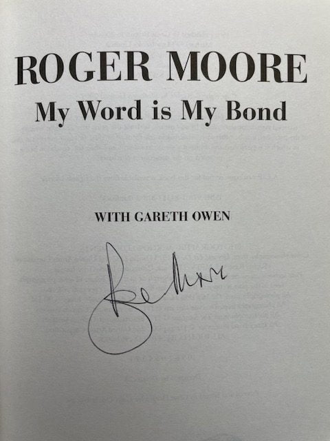 roger moore my word is my bond signed firsted3