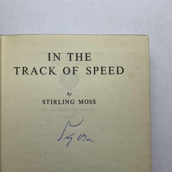 stirling moss in the track of speed signed 2