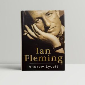 andrew lycett ian fleming first edition1