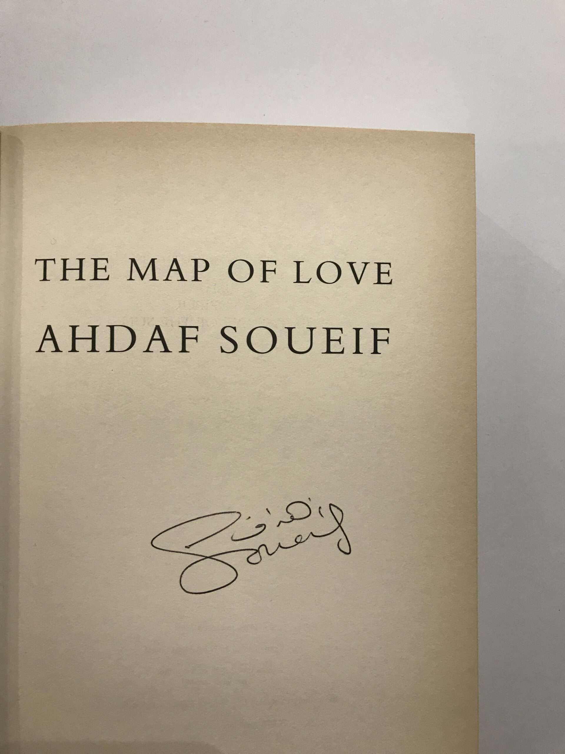 ahdaf soueif the map of love signed first ed2