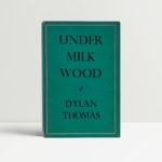 dylan thomas under milk wood 1st ed1