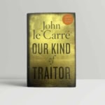 john le carre our kind of traitor signed first1