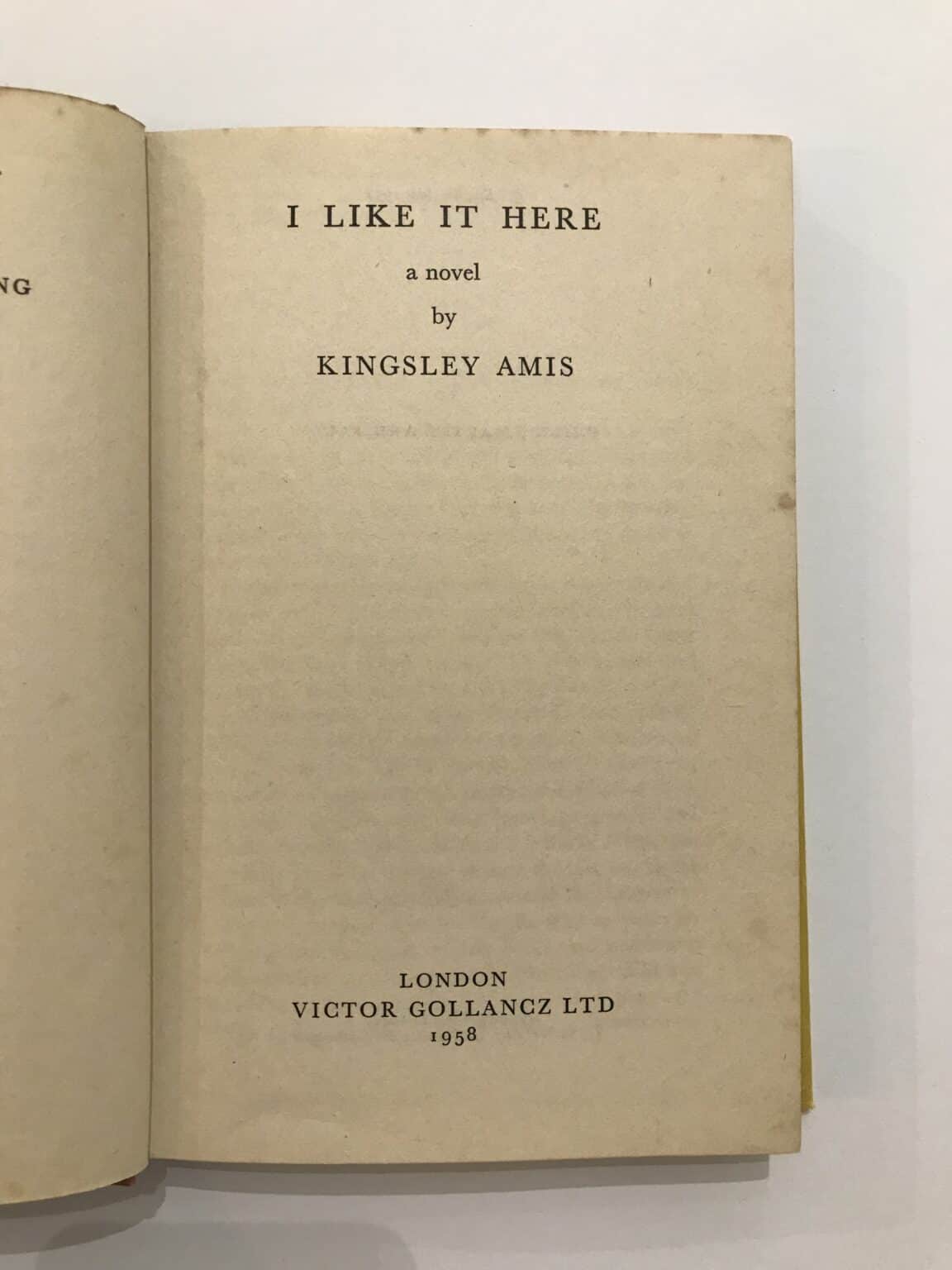 kingsley amis i like it here 1st ed2