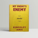 kingsley amis my enemys enemy first edition1
