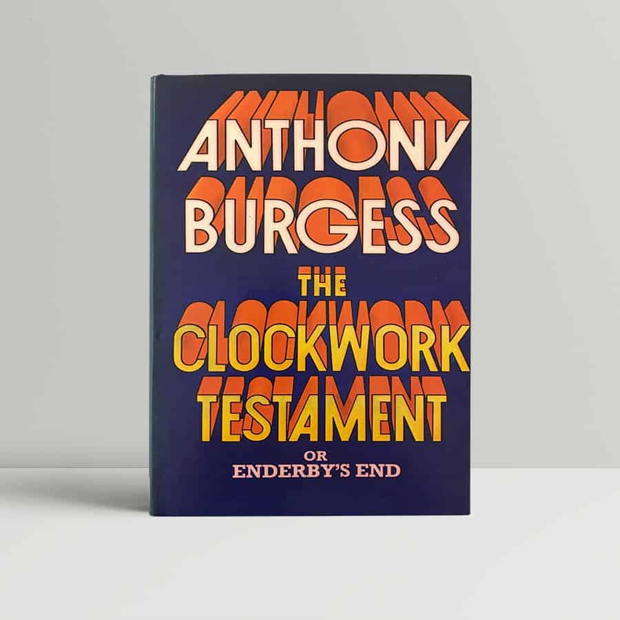 anthony burgess the clockwork testament first edition1