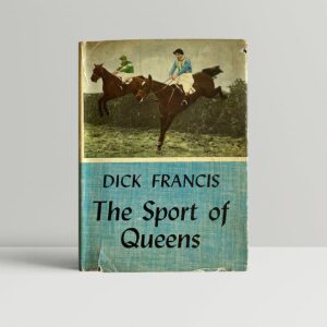 dick francis the sport of queens first edition1