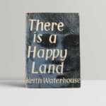 keith waterhouse there is a happy land first edition1 (2)