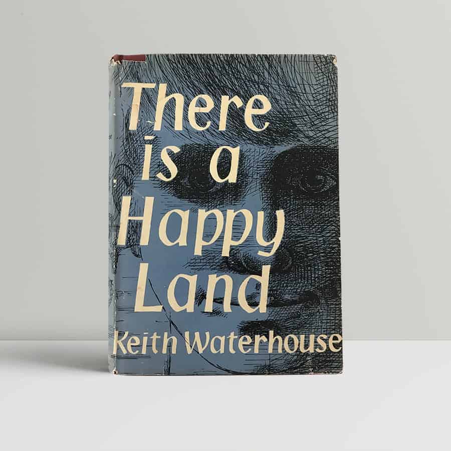 keith waterhouse there is a happy land first edition1 (2)