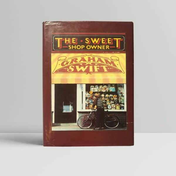 graham swift the sweet shop owner first edition1