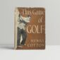 Henry Cotton This Game of Golf Signed And Inscribed First Edition1