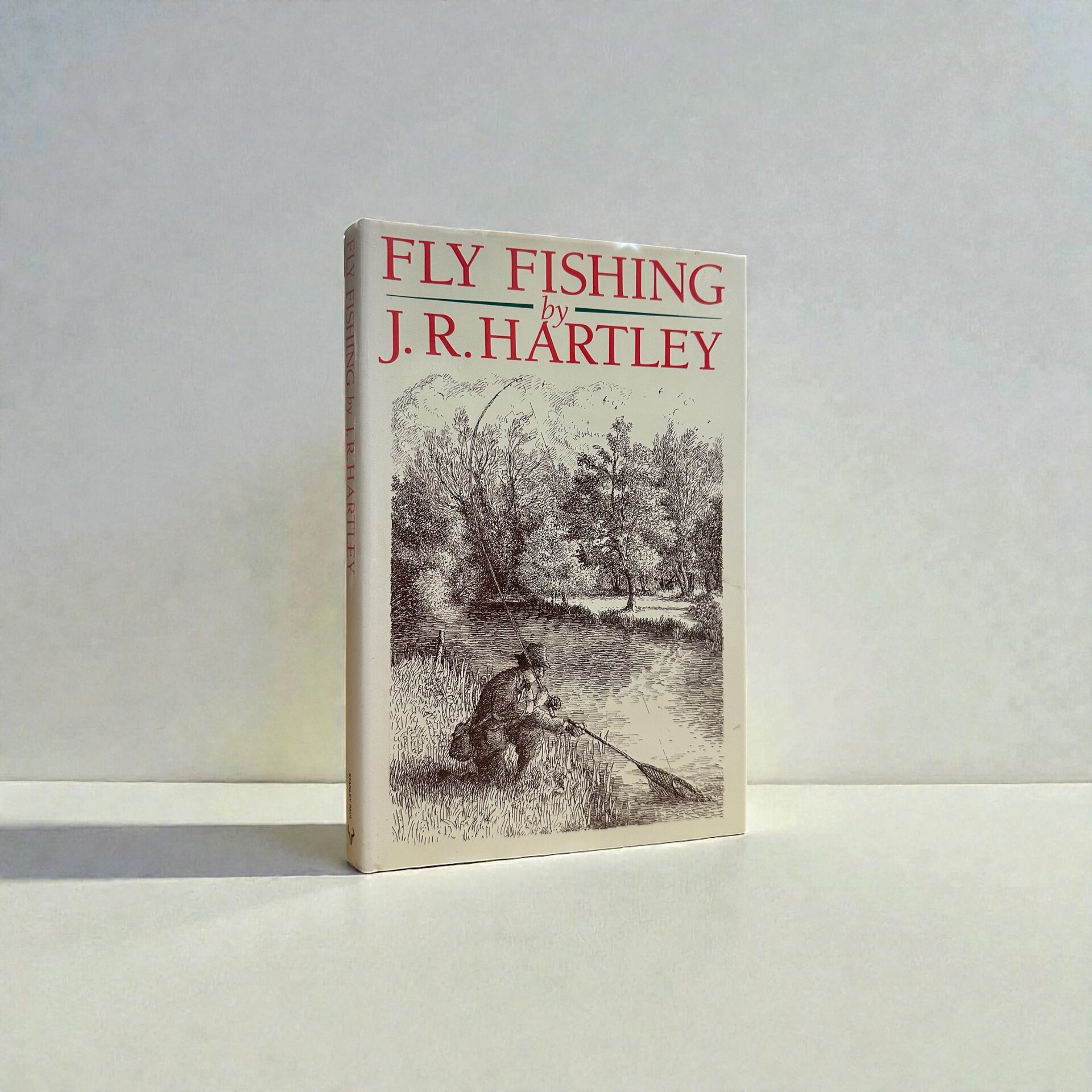 J R Hartley - Fly Fishing - First Edition