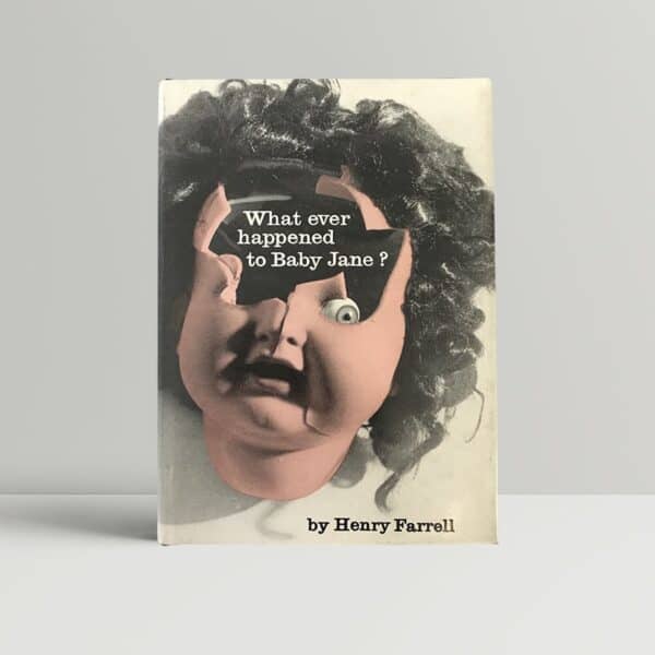 henry farrell what ever happened to baby jane first edition1